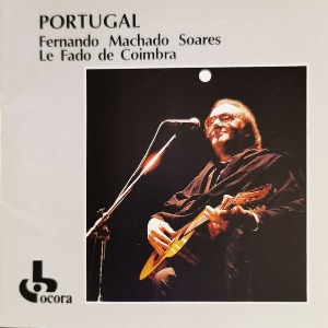 Fernando Machado Soares / Portugal - Le Fado De Coimbra
