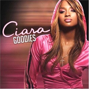Ciara / Goodies