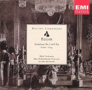 Sir John Barbirolli / Elgar: Symphony No. 2 In E Flat, Sospiri, Elegy