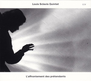 Louis Sclavis Quintet / L&#039;Affrontement Des Pretendants