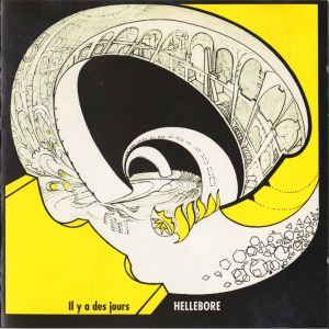 Hellebore / Il Y A Des Jours