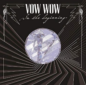 Vow Wow / In The Beginning (2CD)