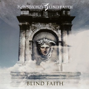 Kelly Simonz&#039;s Blind Faith / Blind Faith