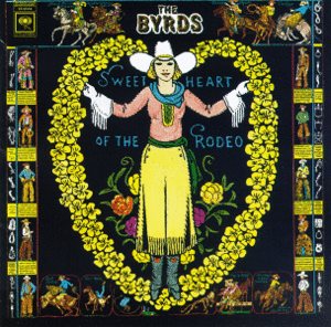 The Byrds / Sweetheart Of The Rodeo (REMASTERED)