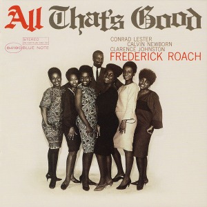 Frederick Roach / All That&#039;s Good