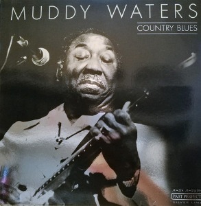 Muddy Waters / Country Blues