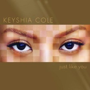 Keyshia Cole / Just Like You