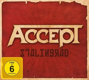 Accept / Stalingrad (CD+DVD)