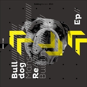 불독맨션(Bulldog Mansion) / Re-Building (EP, DIGI-PAK)