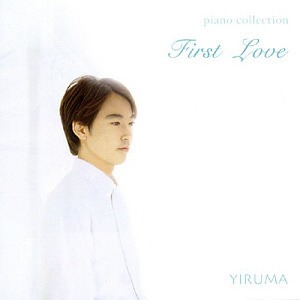 이루마(Yiruma) / First Love
