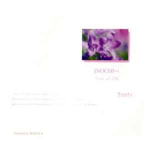 Toshi (토시) / Inochi･･･