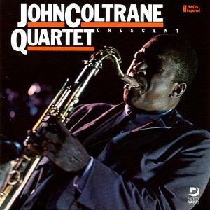 John Coltrane / Crescent