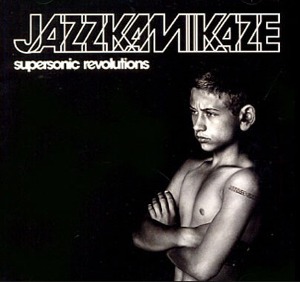 Jazz Kamikaze / Supersonic Revolutions (홍보용)