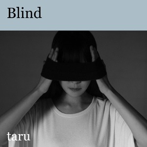 타루(Taru) / Blind (MINI ALBUM, 홍보용)