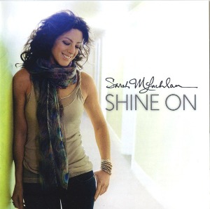 Sarah McLachlan / Shine On (홍보용)