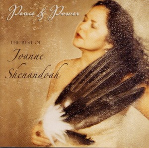 Joanne Shenandoah / Peace And Power (96KHz/24Bit Remastered) (홍보용)