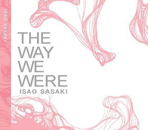Isao Sasaki / The Way We Were (홍보용)
