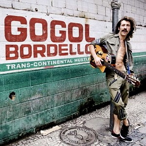 Gogol Bordello / Trans-Continental Hustle (홍보용)