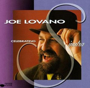 Joe Lovano / Celebrating Sinatra