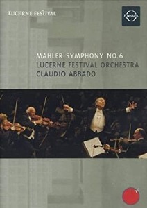 [DVD] Claudio Abbado / Mahler: Symphony No.6