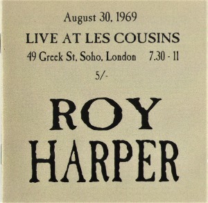 Roy Harper / Live At Les Cousins 30.08.69 (2CD)