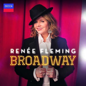 Renee Fleming / Broadway