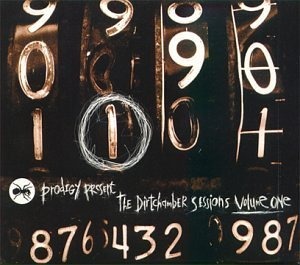 Prodigy / The Dirtchamber Sessions Volume One (DIGI-PAK)