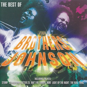 The Brothers Johnson / The Best Of The Brothers Johnson