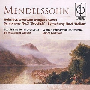 Sir Alexander Gibson, James Lockhart / Mendelssohn: Symphony No.3 &amp; 4