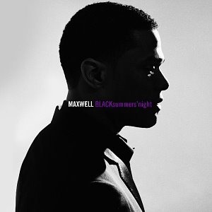 Maxwell / BLACKsummers&#039;night