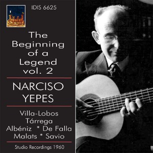 Narciso Yepes / The Beginning of a Legend Volume 1