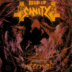 Edge Of Sanity / Infernal