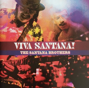 The Santana Brothers / Viva Santana!