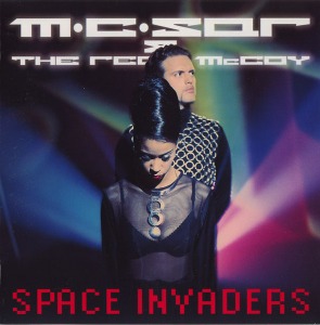 M.C. Sar &amp; The Real McCoy / Space Invaders