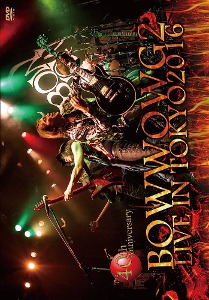 [DVD] Bow Wow / BOWWOW G2 Live In Tokyo 2016 - The 40th Anniversary