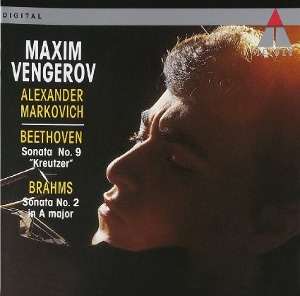 Maxim Vengerov / Beethoven, Brahms: Sonata No. 9 &quot;Kreutzer&quot; / Sonata No. 2 In A Major