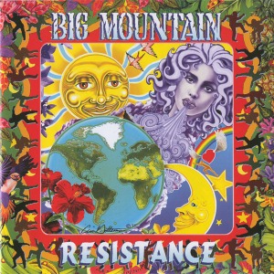 Big Mountain / Resistance