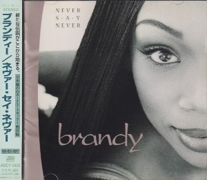 Brandy / Never Say Never (BONUS TRACK)
