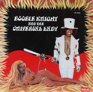 Boobie Knight &amp; The Universal Lady / Earth Creature