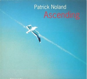 Patrick Noland / Piano Ascending