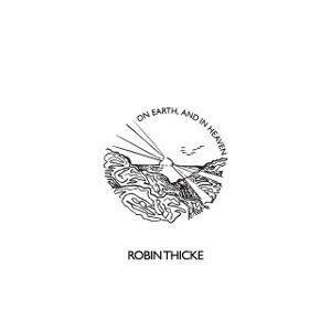 Robin Thicke / On Earth, And In Heaven (미개봉)