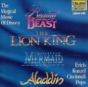 Erich Kunzel / The Magical Music of Disney