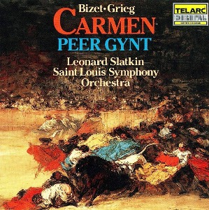 Leonard Slatkin / Bizet : Carmen Suites, Greig : Peer Gynt Suite