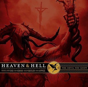 Heaven &amp; Hell / The Devil You Know