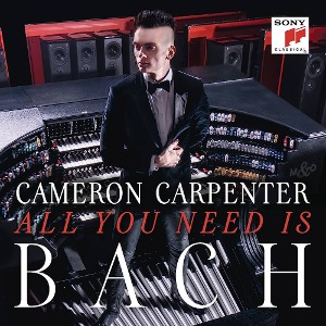Cameron Carpenter / All you need is Bach (홍보용)