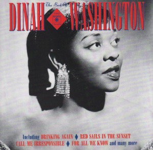 Dinah Washington / The Best Of The Roulette Years