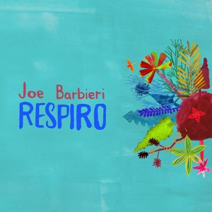 Joe Barbieri / Respiro (DIGI-PAK)