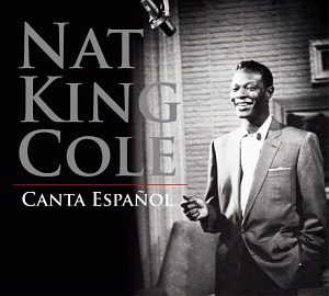 Nat King Cole / Canta Espanol (SuperDeluxe Package Limited Edition, DIGI-PAK)