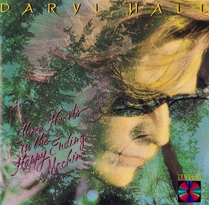 Daryl Hall / Three Hearts In The Happy Ending Machine