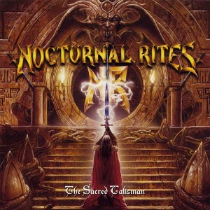 Nocturnal Rites / The Sacred Talisman